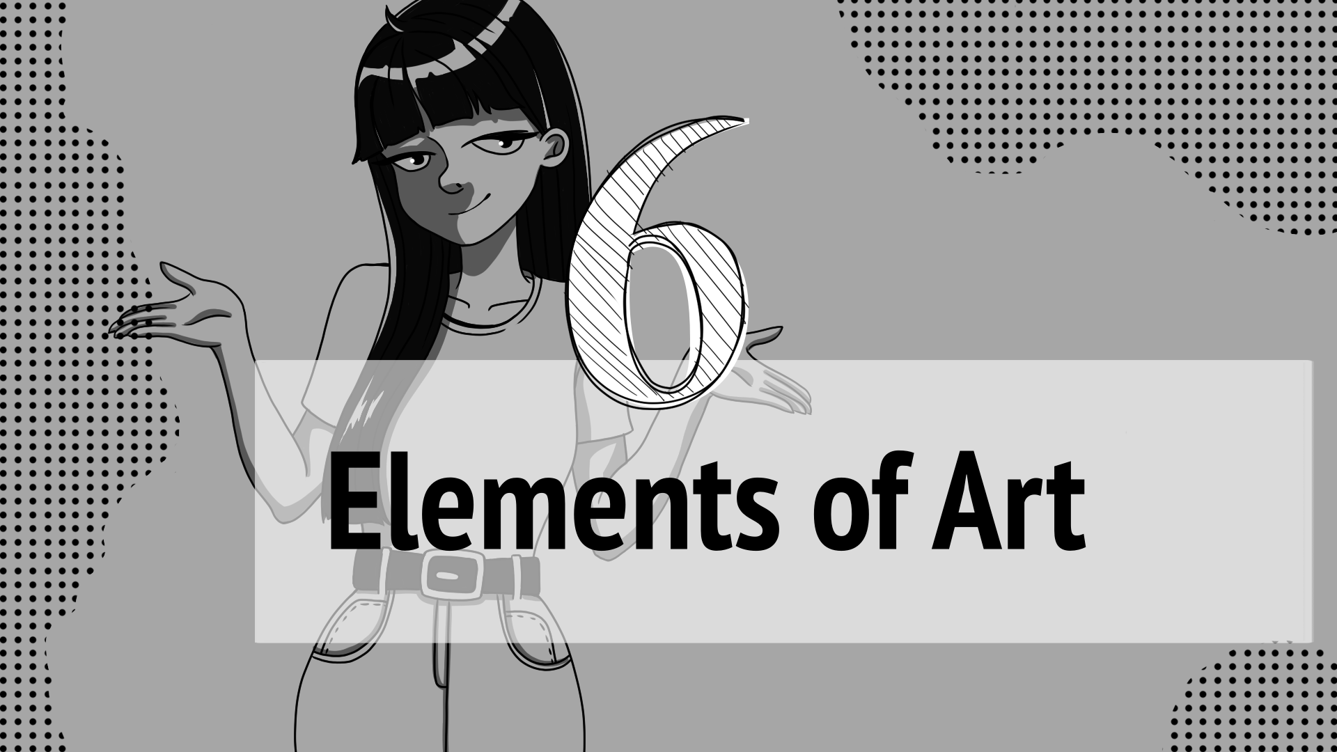 The 6 Elements of Art